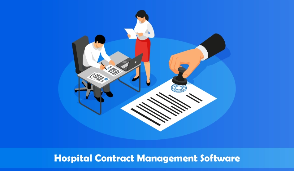 Benefits from Hospital Contract Management Software in 2024