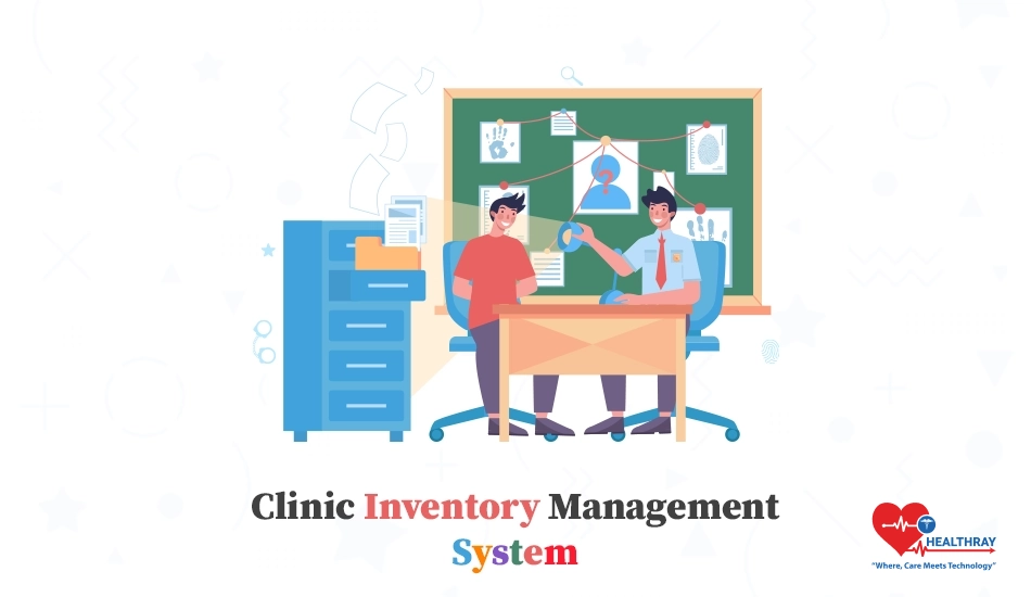 8 Best Practices For Clinic Inventory Management In 2024