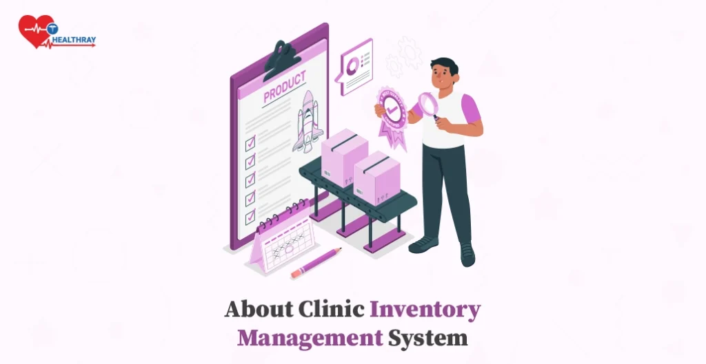 About Clinic Inventory Management System