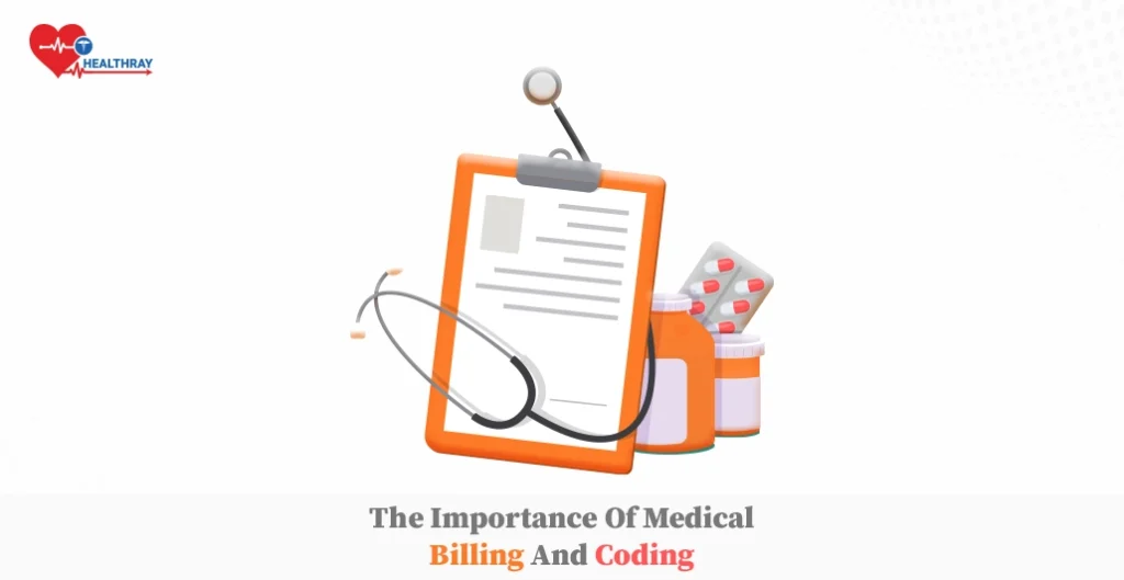 The Importance of Medical Billing and Coding