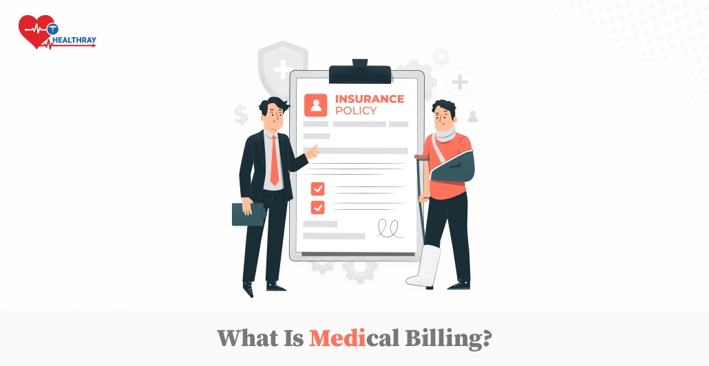 What is Medical Billing?