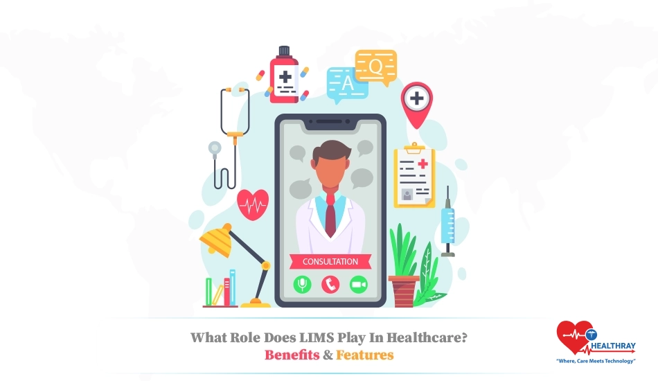 What Role Does Lims Play In Healthcare Benefits Features