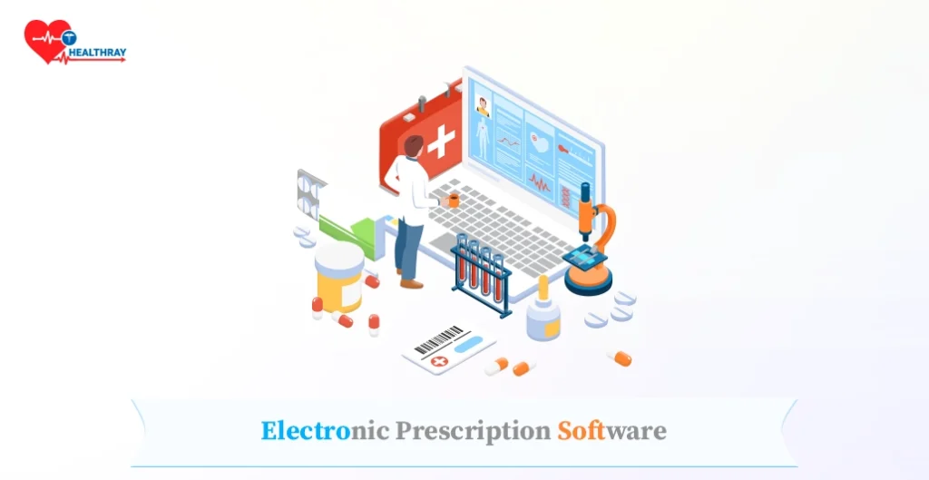 Electronic Prescription Software