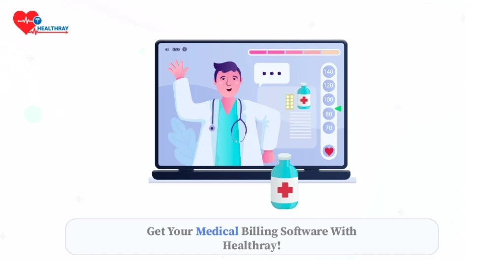 Get your medical billing software with Healthray
