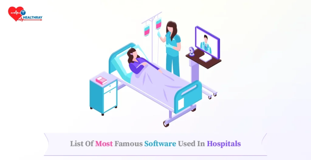 List of most famous software used in hospitals