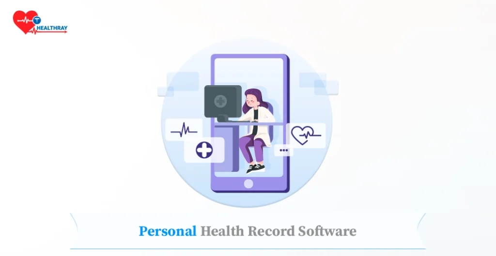 Personal Health Record Software