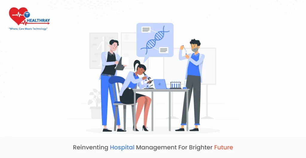 Reinventing Hospital Management for Brighter Future