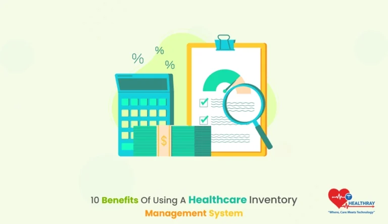10 Benefits of Using a Healthcare Inventory Management System
