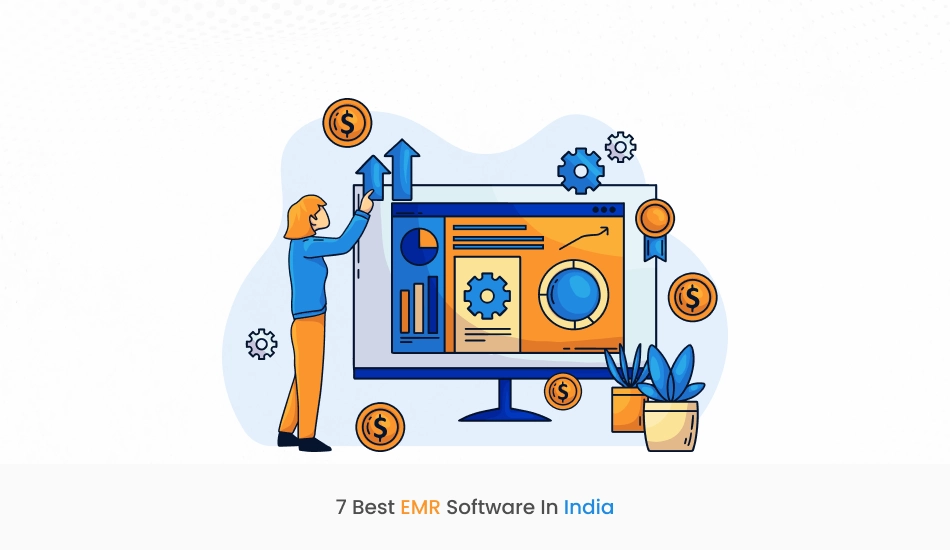7 Best EMR Software in India
