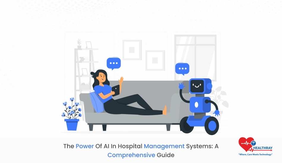 The Power Of Ai In Hospital Management Systems A Comprehensive Guide