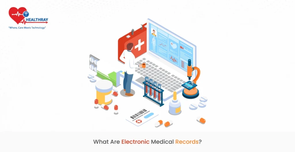 What are electronic medical records?