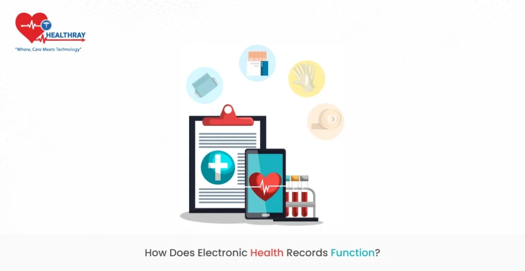 How does electronic health records function?