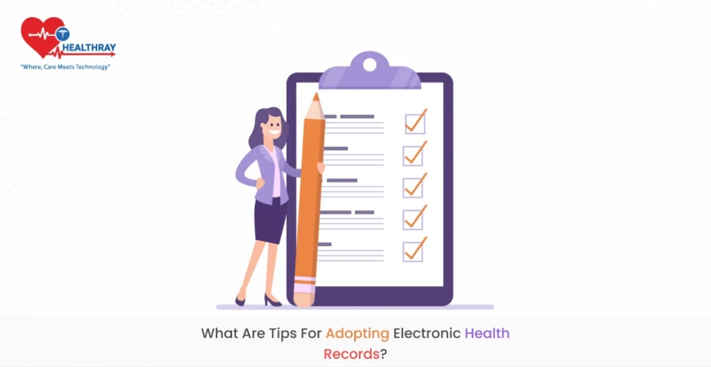 What are tips for adopting electronic health records?
