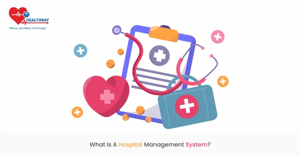 What is a hospital management system?