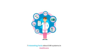 7 Interesting Facts about EHR systems in Healthcare - Healthray