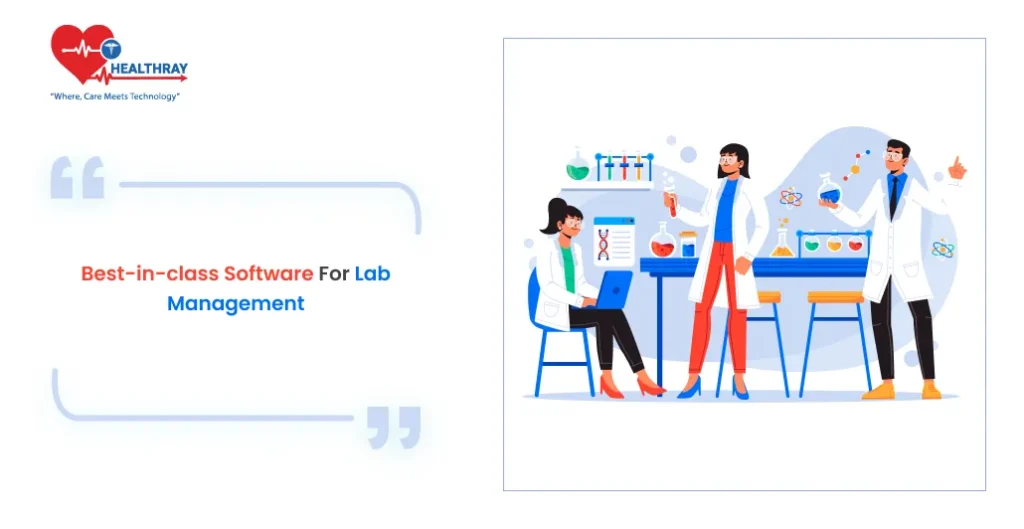 Best-in-class Software For Lab Management - Healthray