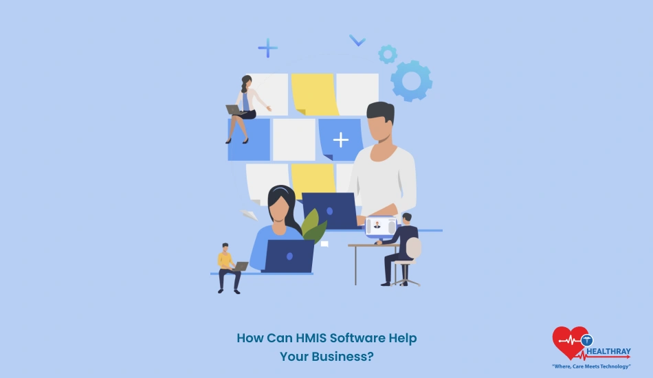 How Can HMIS Software Help Your Business? - Healthray