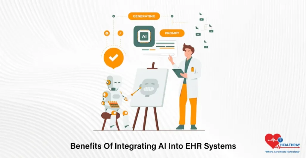 Benefits Of Integrating AI Into EHR Systems- Healthray