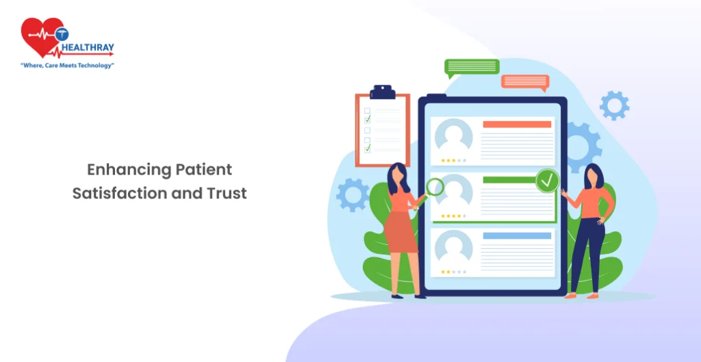 Enhancing Patient Satisfaction And Trust - Healthray