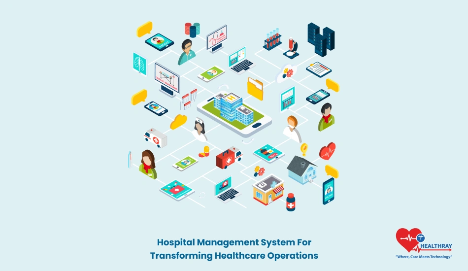 Hospital Management System For Transforming Healthcare Operations - Healthray