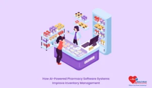 How AI-Powered Pharmacy Software Systems Improve Inventory Management - Healthray