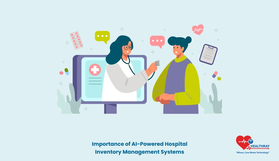 Importance of AI-Powered Hospital Inventory Management Systems - Healthray