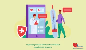 Improving Patient Safety With Advanced Hospital Ehr Systems- Healthray