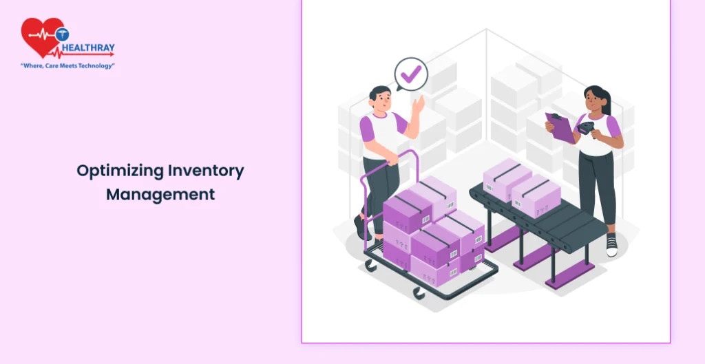 Optimizing Inventory Management - Healthray