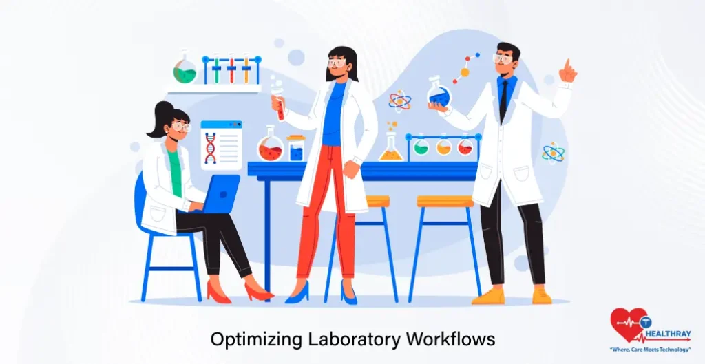 Optimizing Laboratory Workflows - Healthray