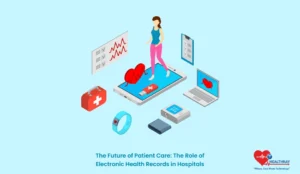 The Future of Patient Care: The Role of Electronic Health Records in Hospitals - Healthray