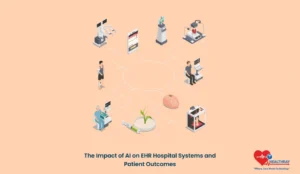 The Impact Of Ai On Ehr Hospital Systems And Patient Outcomes - Healthray