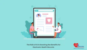 The Role of AI in Boosting the Benefits for Electronic Health Records - Healthray