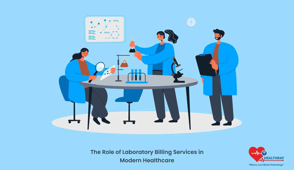 The Role of Laboratory Billing Services in Modern Healthcare - Healthray