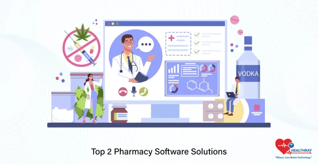 Top 2 Pharmacy Software Solutions- Healthray
