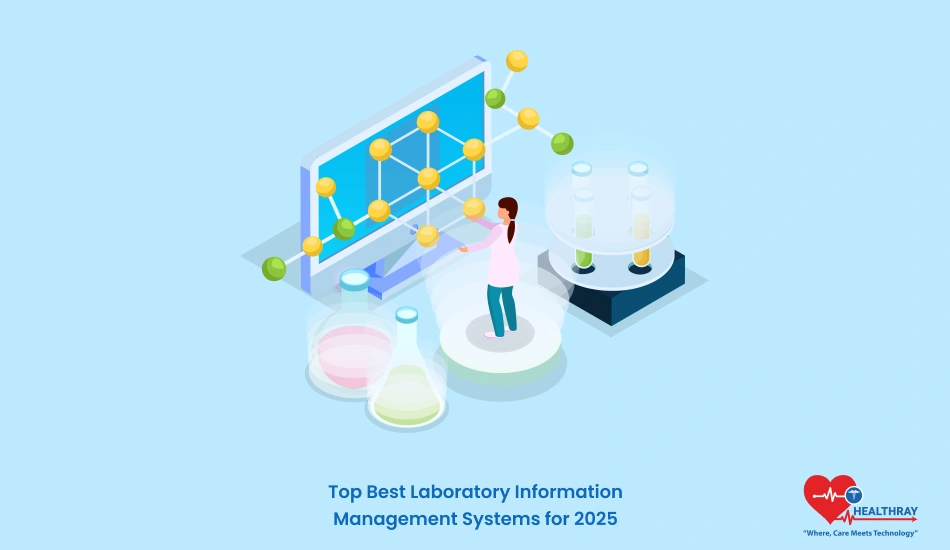 Top Best Laboratory Information Management Systems for 2025 - Healthray