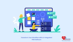 Transform Your Workflow with AI-Integrated PMS Software - Healthray