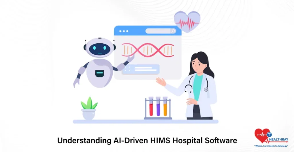 Understanding AI-driven HIMS Hospital Software - Healthray