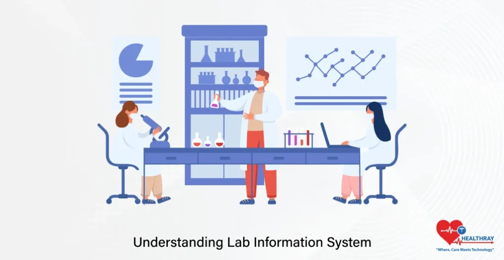 Understanding Lab Information System - Healthray