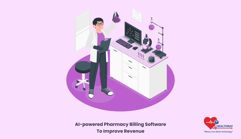 Ai-powered Pharmacy Billing Software To Improve Revenue - Healthray