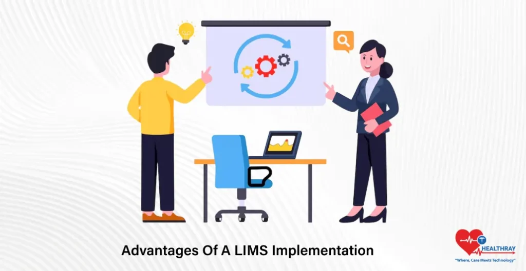 Advantages Of A LIMS Implementation- Healthray