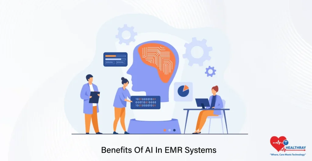 Benefits Of AI In EMR Systems- Healthray
