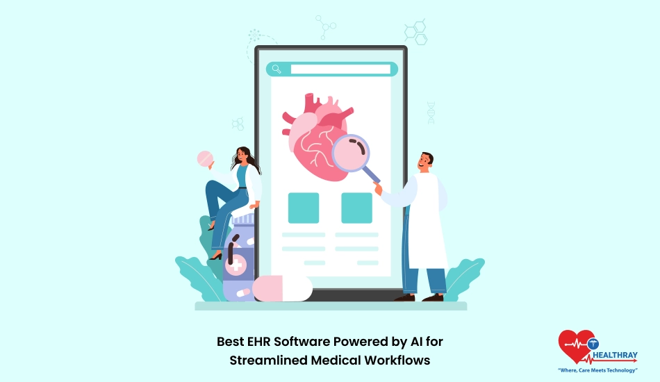 Best Ehr Software Powered By Ai For Streamlined Medical Workflows - Healthray