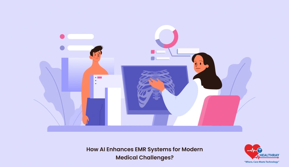 How AI Enhances EMR Systems For Modern Medical Challenges - Healthray