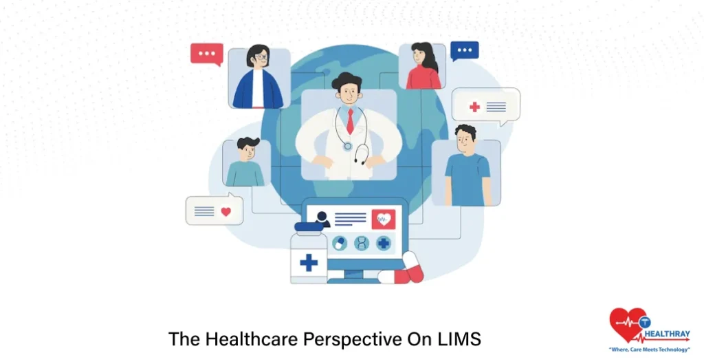 The Healthcare Perspective On LIMS- Healthray