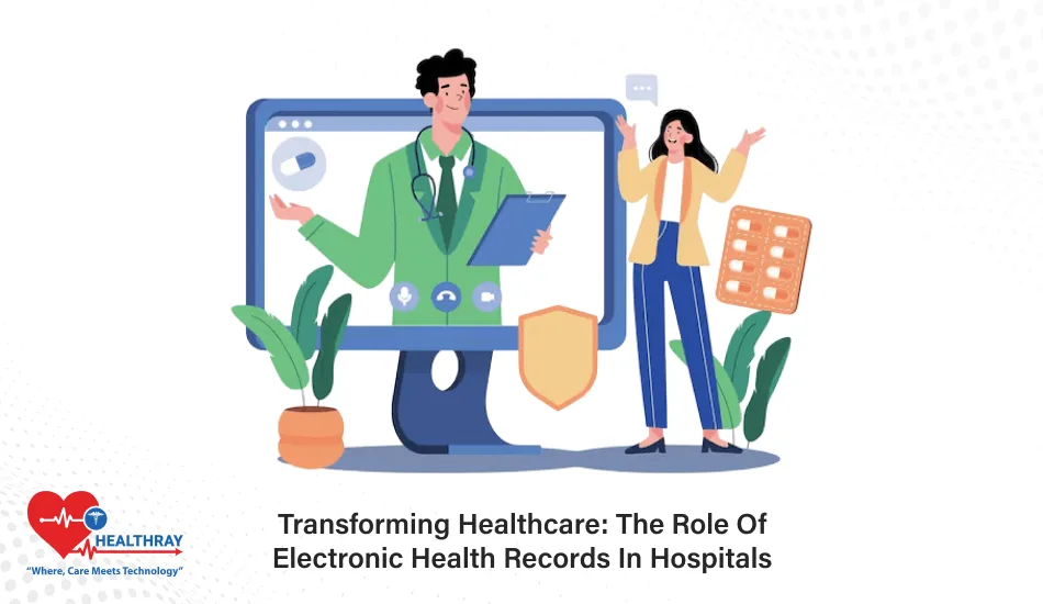 Transforming Healthcare The Role Of Electronic Health Records In Hospitals- Healthray