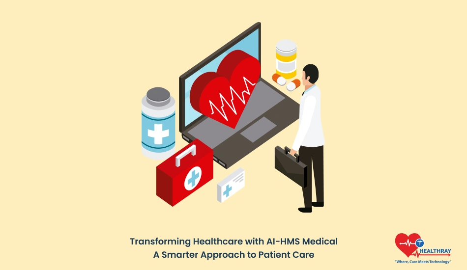 Transforming Healthcare With AI-HMS Medical A Smarter Approach To Patient Care - Healthray