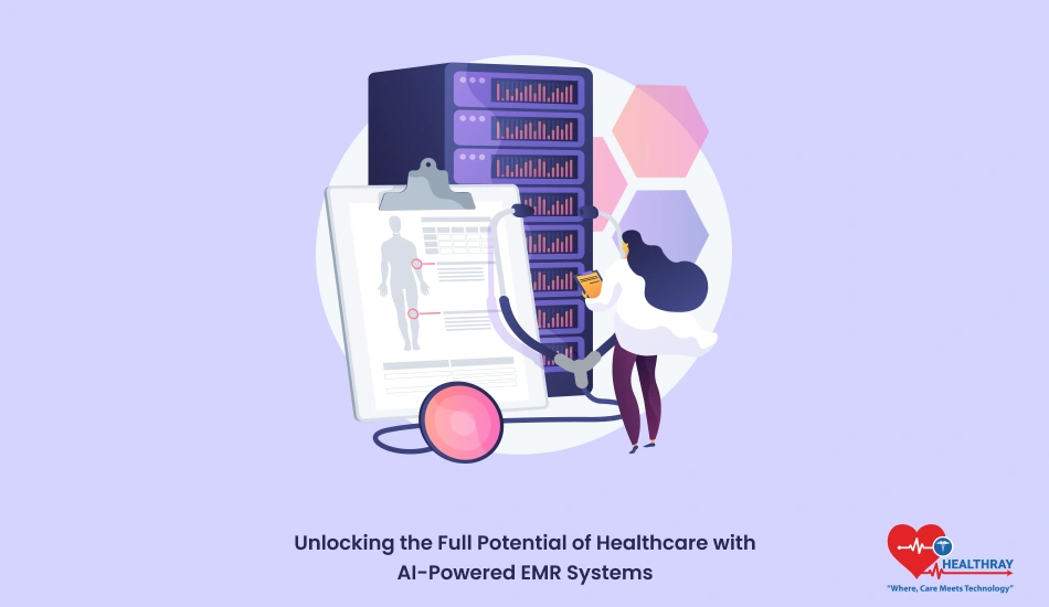 Unlocking The Full Potential Of Healthcare With Ai-powered Emr Systems - Healthray