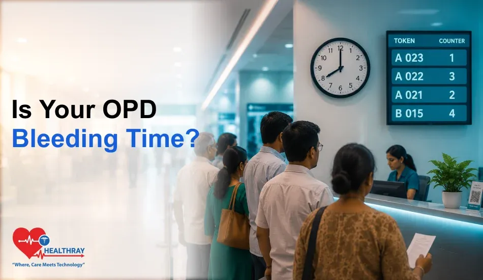 Transform OPD With Smart Software-Healthray