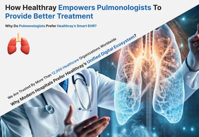 How Healthray Empowers Pulmonologists To Provide Better Treatment