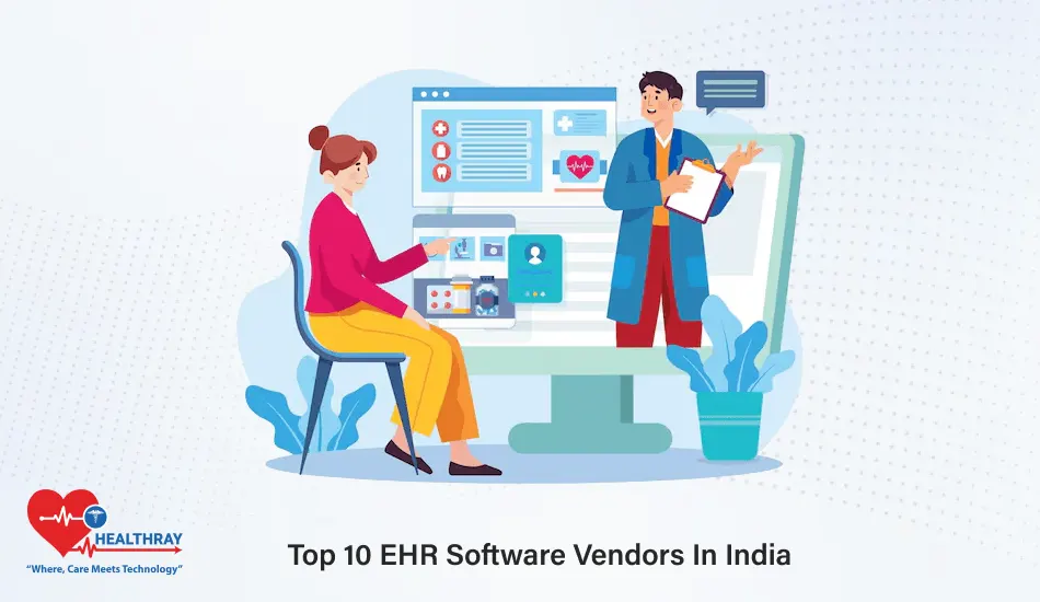 Top 10 EHR Software Vendors In India- Healthray